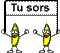 Banane 'tu sors'